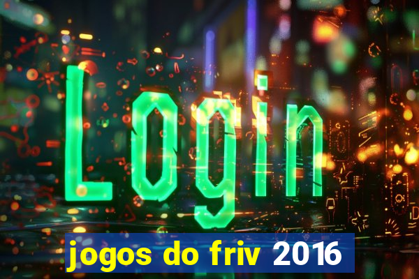 jogos do friv 2016